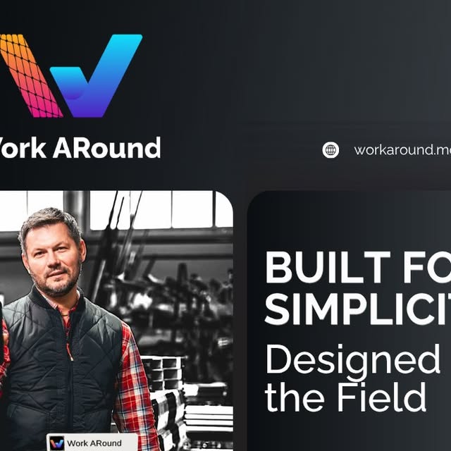 Work ARound Instagram: Built for Simplicity, Designed for the Field